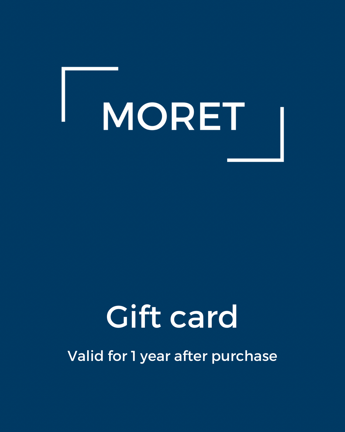 MORET gift card
